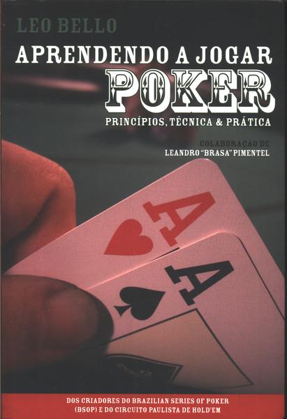 Leo Bello Aprendendo A Jogar Poker